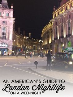 an american's guide to london nightlife on a weeknight trip with kids