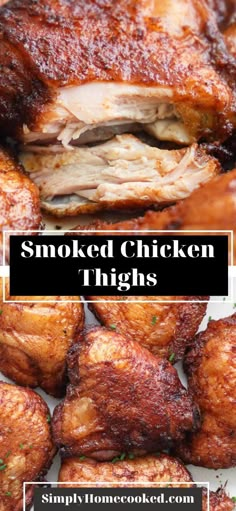 smoked chicken thighs with text overlay that says smoked chicken thighs