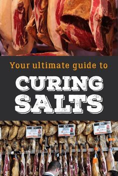 the ultimate guide to curing salts and how to use them in your cooking business