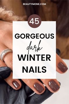 Are you looking for chic nail polish colors to wear this winter? Check out this guide to 11 luxurious dark shades and 45 nail designs as inspiration, perfect for the colder months. Burgundy, navy, charcoal and more deep hues are featured along with tips for wearing each color. winter nails, winter nail colors, dark nail polish colors, burgundy nails, navy nails, charcoal nails, winter manicure guide, winter nail art ideas, winter nail designs, winter nail trends 2024, cozy nail colors Nails Ideas For Winter Simple, Lincoln Park After Dark Acrylic Nails, Opi Gel Polish Colors On Dark Skin, Winter Pedicure 2024, New Nail Colors For Winter, Solid Winter Nail Colors, Nail Colors For Christmas 2024, Winter Shellac Nails Short, Winter 2024 Dip Nails