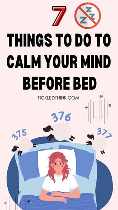 Tired of tossing and turning every single night? Read on to discover the things you can do to calm your mind before bed. Try these steps now to help you find peace, calm, and serenity before bedtime so that you can definitely get that good night's sleep that you deserve.