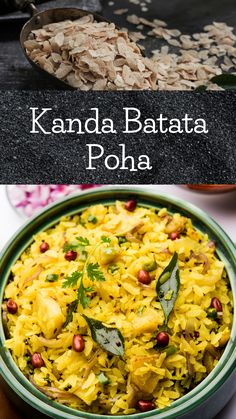 two pictures with different types of food in them and the words kanda bata poha