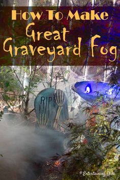 Halloween Fog Machine Ideas: How To Make Low Lying Fog | Outdoor Halloween Decorating Halloween Haunted House Decorations, House To Home