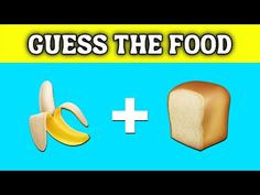 a piece of bread and a banana on a blue background with the words guess the food