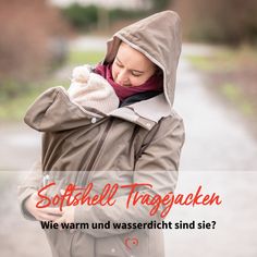 a woman wearing a jacket and scarf with the words, softball tragnacn wie warm und wasserdicht sind sie?