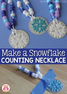 make a snowflake counting necklace for kids to practice counting in the winter months