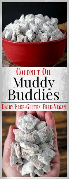 coconut oil muddy buddies recipe is shown in three different pictures with the title above it