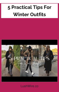 5 Practical Tips For Winter Outfits