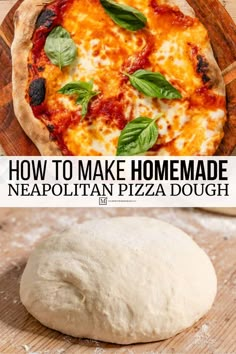 how to make homemade neapolitan pizza dough on a wooden cutting board with text overlay