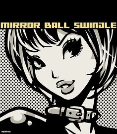 the cover art for mirror ball swingle's album, featuring an image of a woman