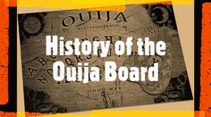 History of the Ouija board Ouija Board, The History, The Man, Did You Know, Dates, Around The World, Novelty Sign, History, The World