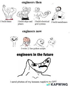 some funny memes about engineers in the future