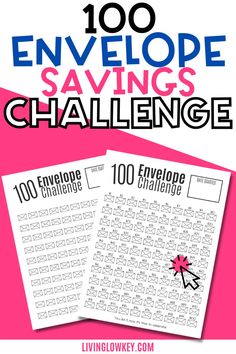 two envelopes with the words, 100 envelope savings challenge written on them and an image of