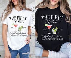 two women wearing t - shirts that say the fifty club and margarita birthday bash