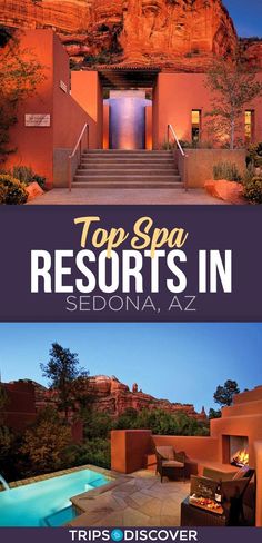 the top spa resort in sedona, arizona