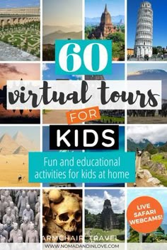 the cover of 60 virtual tours for kids, with pictures of ancient ruins and pyramids