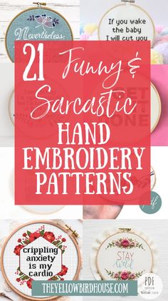 some embroidery patterns with the words, funny and sarcastic hand embroidery patterns on them in different styles