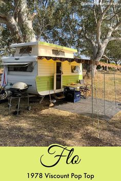 Exterior view of a white and light green vintage pop top caravan with the awning out, set up in a park like setting. With text below that reads: Flo - 1978 Viscount Pop Top. Diy Caravan, Pop Top Camper, Caravan Makeover, Caravan Awnings, Caravan Renovation, Vintage Caravans, Pop Top, Vintage Vans, Remodels