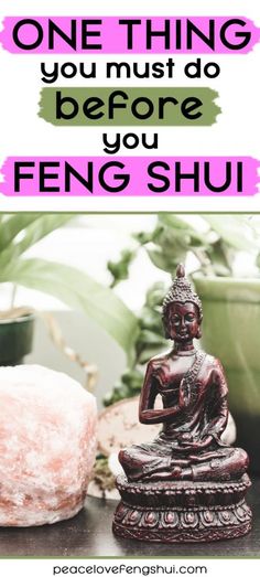 a buddha statue with the words one thing you must do before you feng shu