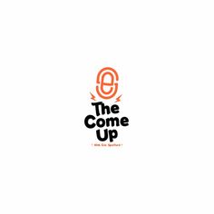 an orange and black logo for the come up