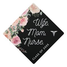 Mother Graduation Cap, Nurse Knowledge, Graduation Vibes, Nurse Graduation Cap Designs, Graduation Cap Tassel, Nursing School Graduation Party, Floral Graduation Party, Medical Life