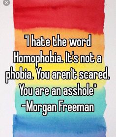 Morgan Freeman, Home Office, Rainbow, Quotes