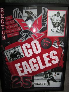 a hockey poster with the words go eagle's on it and pictures of other sports related items