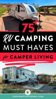 an rv park with the text 75 rv camping must haves for campers living