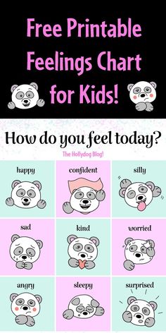 a panda bear with the text free printable feelings chart for kids how do you feel today?