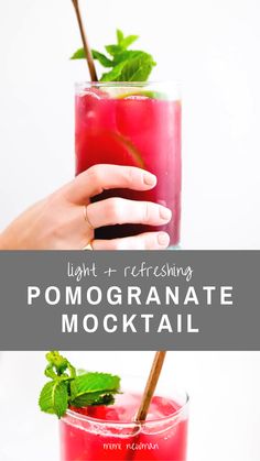 a hand holding a drink with the words light - refreshing pomegranate cocktail