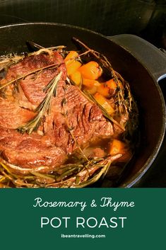 rosemary and thyme pot roast in a cast iron skillet with text overlay