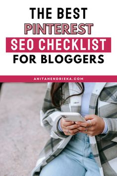 the best pinterest seo checklist for bloggers on what to look for