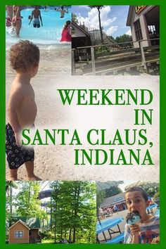 a collage of photos with the words weekend in santa claus, indiana