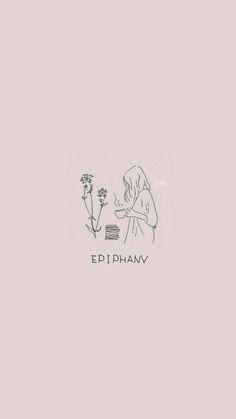 a drawing of a woman sitting at a table with flowers in front of her and the words epiphamm on it