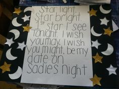 a paper sign with writing on it that says, starlight is bright i'm star i see tonight i wish you might finish your night, berry date on sadie's night