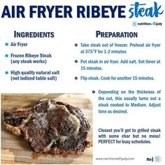 the instructions for how to prepare an air fryer ribeye steak recipe are shown