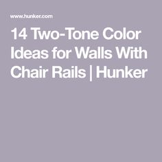 14 Two-Tone Color Ideas for Walls With Chair Rails | Hunker Two Tone Lounge Walls, Kitchen With Chair Rail Wall Colors, Painting With Chair Rail Color Schemes, 2 Toned Walls With Chair Rail, Two Tone Walls With Chair Rail Color Schemes Master Bedrooms, Kitchen Chair Rail Paint Ideas, Dining Room Colors With Chair Rail, Painting Walls With Chair Rail, Two Tone Kitchen Walls With Chair Rail