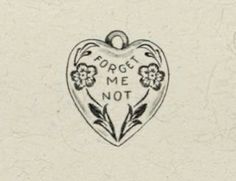 a heart with flowers and the words forget me not written in black ink on white paper