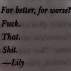 a piece of paper with words written on it that say, for better, for worse?