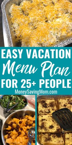 easy vacation menu plan for 25 + people