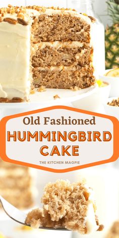 an old fashioned hummingbird cake on a white plate with the title overlay reads, old fashioned hummingbird cake