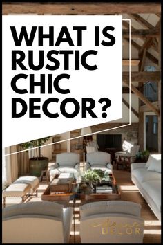 what is rustic chic decor?