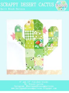 an image of a cactus made out of patchwork material with the words scrappy desert cactus