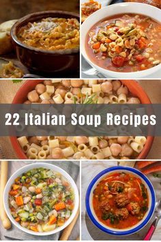 twelve italian soup recipes in different bowls