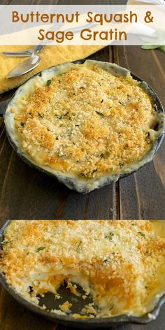 two pies sitting on top of a wooden table with text overlay that reads butternut squash and sage gratin