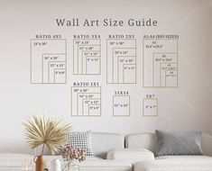 the wall art size guide is displayed in front of a white couch and coffee table