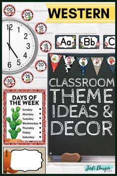 classroom theme ideas and decor for western themed homeschool decorations, including a blackboard