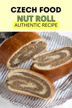 a loaf of nut roll sitting on top of a white plate with the words, czech food