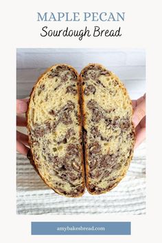 a person holding up a sandwich in their hands with the words maple pecan sourdough bread