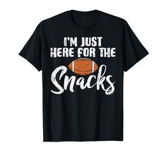 PRICES MAY VARY. Grab this Just Here For The Snacks American Football T-Shirt for your footballer mom, dad, husband, wife, boyfriend, girlfriend, son, daughter! It's a perfect sports gift idea & present for Game Day, Birthday, Father's Day, Mother's Day or Christmas! This Just Here For The Snacks American Football T-Shirt is a perfect gift for athletes, football lovers, supporters, fans, players, linemen, quarterbacks and coach men, women, kids. Bring out your inner athlete wearing this sport gr American Football Shirt, Here For The Snacks, Sports Costume, Funny Women, Coach Men, Football Lovers, Football Funny, Retro Humor, Women Humor